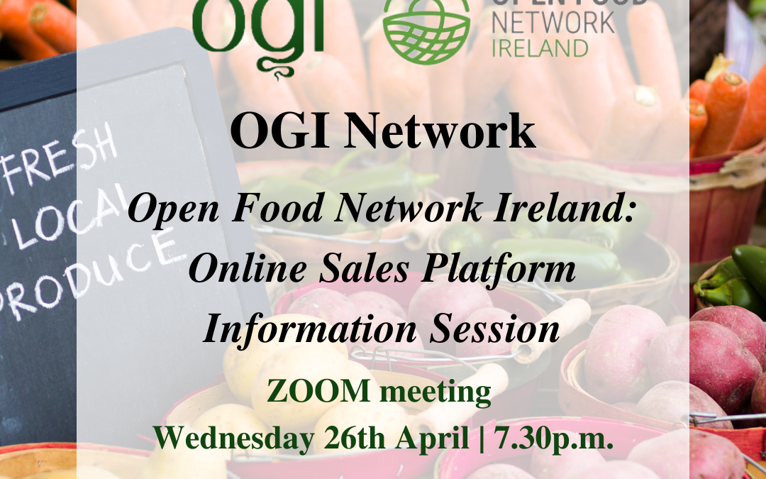 Open Food Network Ireland: Online Sales Platform Information Session