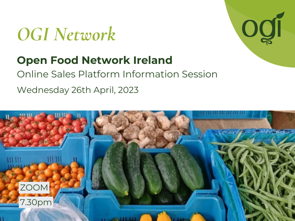 OGI Webinar Open Food Network Ireland Online Sales Platform 2023