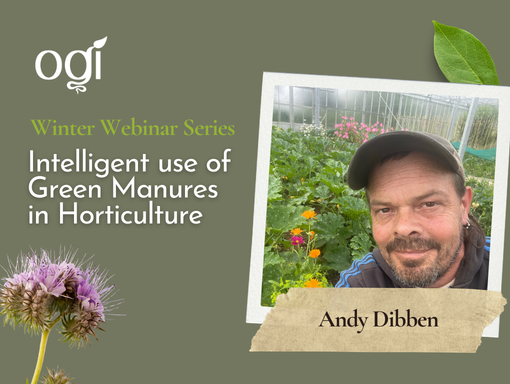 OGI Winter Webinars_Green Manures with Andy Dibben