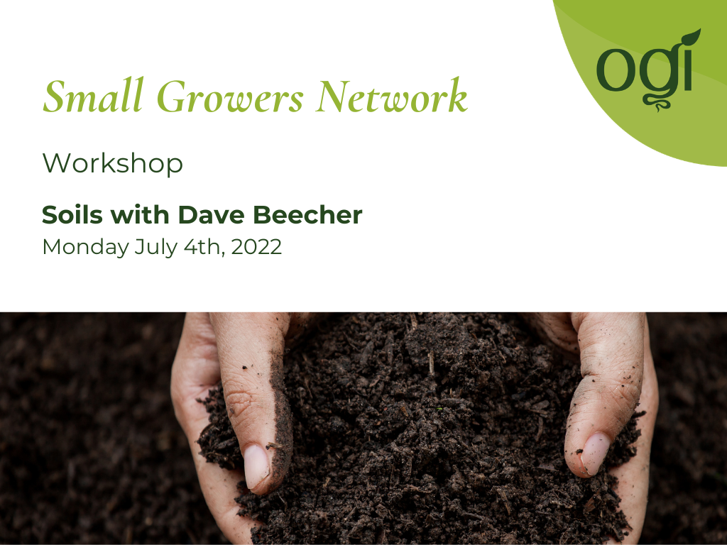 Small Growers Network Soils Workshop July 2022
